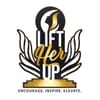 Recipients Selected for the 6th Annual “Lift Her Up” Awards